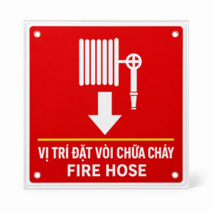 Bảng mica vị trí đặt vòi chữa cháy Fire Hose